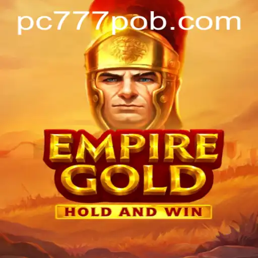 EmpireGold: A New Era in Gaming with 777pob Integration