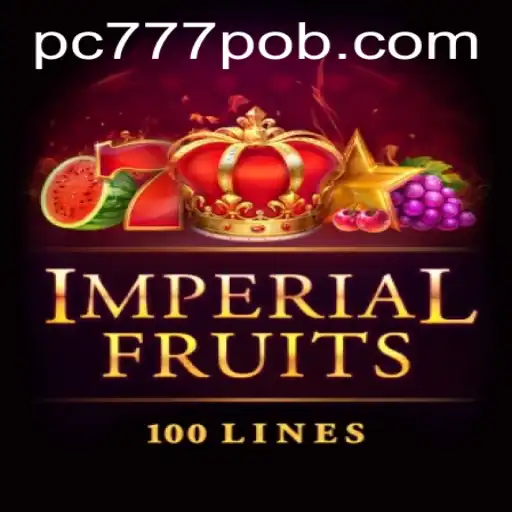 Discover the Exciting World of ImperialFruits100: A Casino Gaming Experience with 777pob